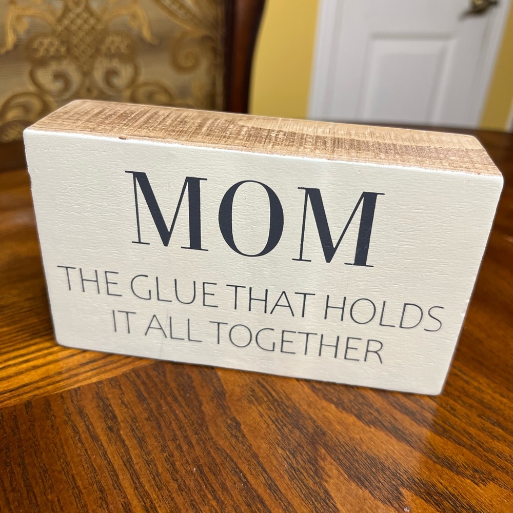 Mom Inspirational Wooden Block Sign - Cream and Brown